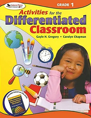 Activities For The Differentiated Classroom: Grade One-..