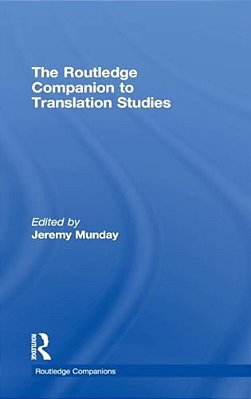 The Routledge Companion To Translation Studies-..