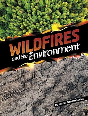 Wildfires And The Environment-..