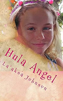 Hula Angel: A Dream Comes True-..