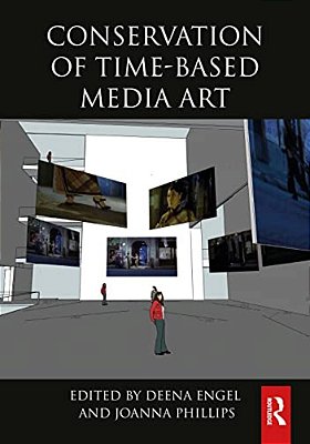 Conservation Of Time-Based Media Art-..