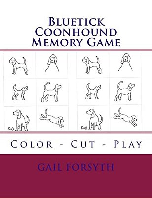 Bluetick Coonhound Memory Game: Color - Cut - Play-..