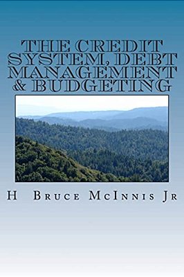 The Credit System, Debt Management & Budgeting-..