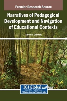 Narratives Of Pedagogical Development And Navigation Of Educational Contexts-..