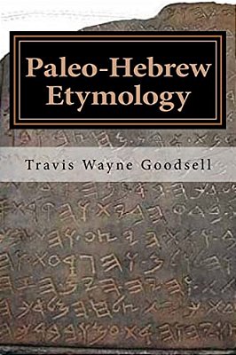 Paleo-Hebrew Etymology-..