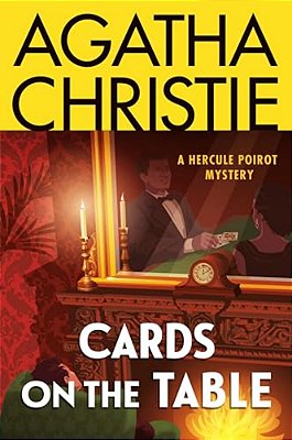Cards On The Table: A Hercule Poirot Mystery: The Official Authorized Edition-..