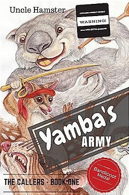 Yamba's Army: The Callers Book 1-..