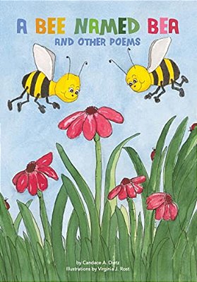 A Bee Named Bea And Other Poems-..