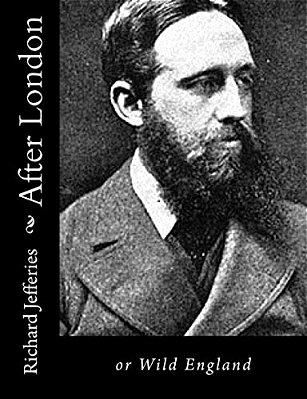 After London: Or Wild England-..