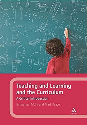 Teaching And Learning And The Curriculum-..