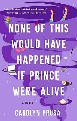None Of This Would Have Happened If Prince Were Alive-..
