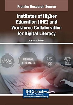 Institutes Of Higher Education (Ihe) And Workforce Collaboration For Digital Literacy-..