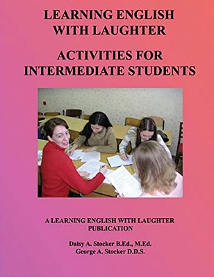 Esl Activities For Intermediate Students: Activities For Learning English-..