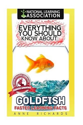 Everything You Should Know About Goldfish-..
