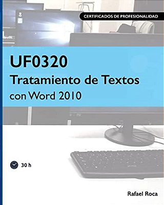 Uf0320 Tratamiento De Textos Con Word 2010-..