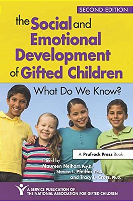 The Social And Emotional Development Of Gifted Children: What Do We Know?-..