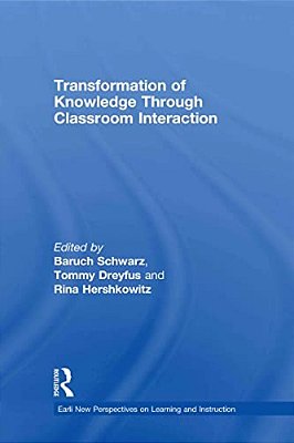 Transformation Of Knowledge Through Classroom Interaction-..