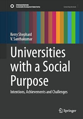 Universities With A Social Purpose: Intentions, Achievements And Challenges-..