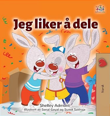 I Love To Share (Norwegian Children's Book)-..