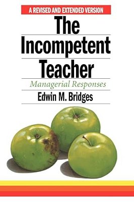 The Incompetent Teacher: Managerial Responses-..