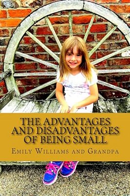 The Advantages And Disadvantages Of Being Small-..