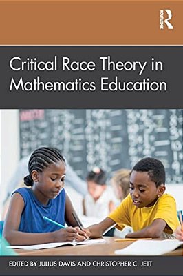 Critical Race Theory In Mathematics Education-..