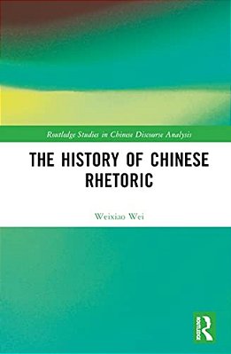 The History Of Chinese Rhetoric-..