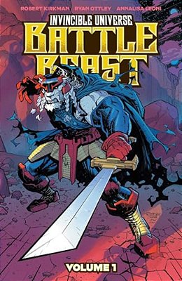 Invincible Universe: Battle Beast Vol. 1: Heart Of Glory-..