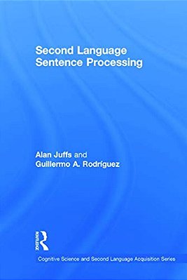 Second Language Sentence Processing-..