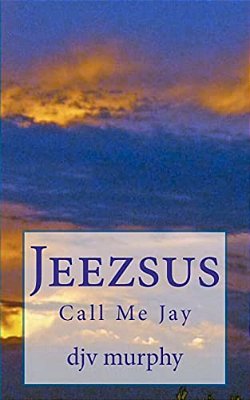 Jeezsus: Call Me Jay-..
