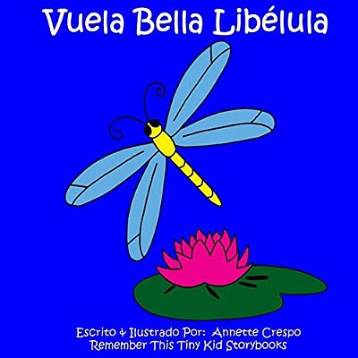 Vuela Bella Libélula-..
