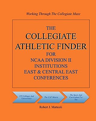 The Collegiate Athletic Finder For Ncaa Division II Institutions East & Central East Conferences-..