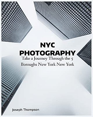 Nyc Photography: Take A Journey Through The 5 Boroughs New York New York-..