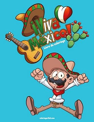Livre De Coloriage Viva México 1-..