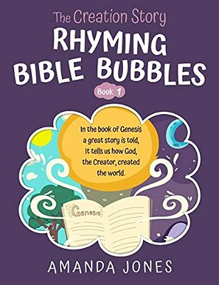 Rhyming Bible Bubbles: The Creation Story-..
