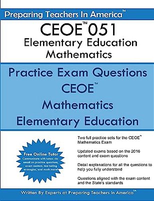 Ceoe Elementary Education 051 Mathematics: Certification Examinations For Oklahoma Education-..