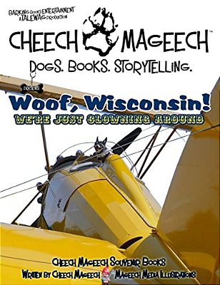 Woof, Wisconsin!: We'Re Just Clowning Around-..