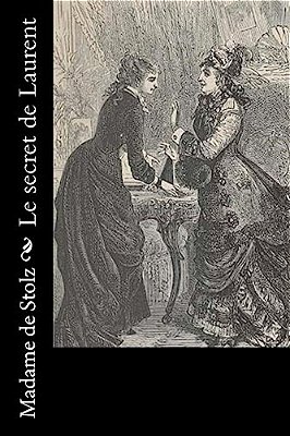 Le Secret De Laurent-..