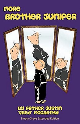 More Brother Juniper - Empty-Grave Extended Edition-..