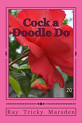 Cock A Doodle Do-..