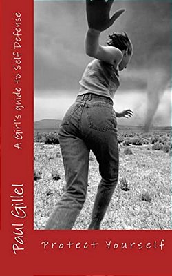 A Girls Guide To Self Defense: Easy Self Defense Techniques To Prevent Sexual Assault-..