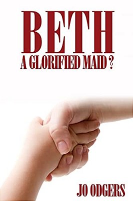 Beth: A Glorified Maid?-..