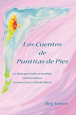 Los Cuentos De Puntitas De Pies-..