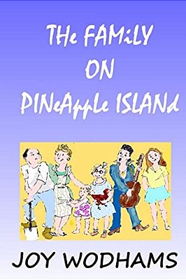 The Family On Pineapple Island-..