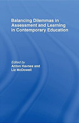 Balancing Dilemmas In Assessment And Learning In Contemporary Education-..