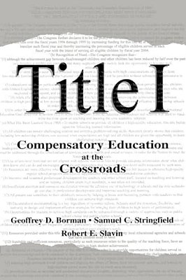 Title I: Compensatory Education At The Crossroads-..