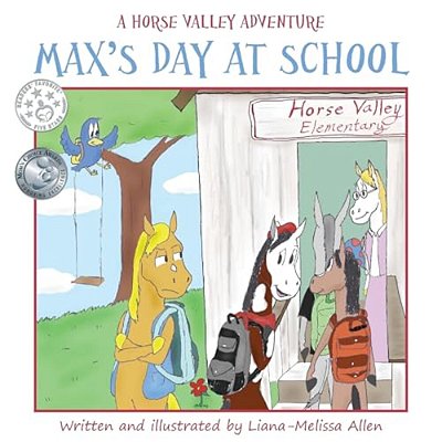 Max's Day At School: A Horse Valley Adventure (Book 3)-..