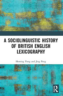 A Sociolinguistic History Of British English Lexicography-..