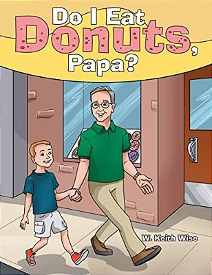 Do I Eat Donuts, Papa?-..