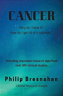 Cancer: Why Do I Have It?-..